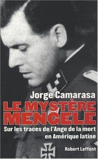 Le Mystère Mengele