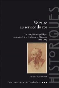 Voltaire au service du roi : Un pamphlétaire politique au temps de la révolution Maupeou 1770-1775