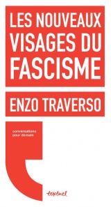 Les nouveaux visages du fascisme