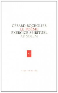 Le poème exercice spirituel