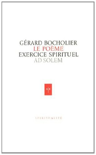 Le poème exercice spirituel