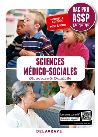 Sciences médico-sociales 2de, 1re, Tle Bac Pro ASSP , en structure & à domicile (2018) - Pochette élève
