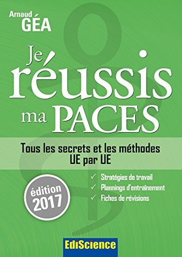 Je réussis ma PACES - Edition 2017