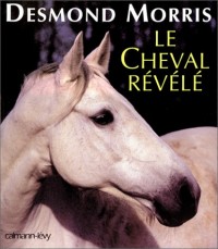 Le cheval révélé
