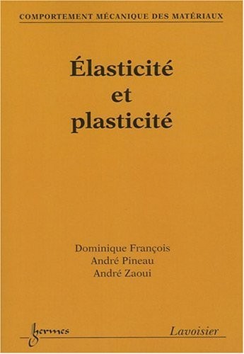 Elasticité et plasticité