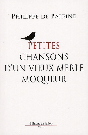 Petites chansons d'un vieux merle moqueur