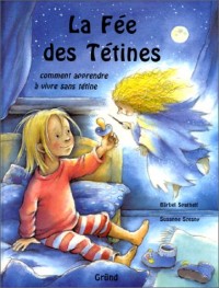 La fée des tétines