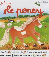 Je lis avec le poney