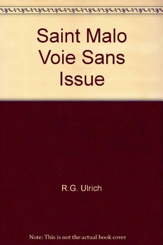 Saint Malo Voie Sans Issue