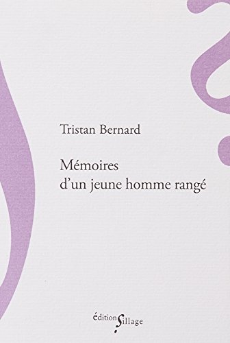 Mémoires d'un jeune homme rangé