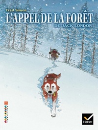 Facettes Bibliothèque CM1/CM2 - L'appel de la forêt - Bande dessinée