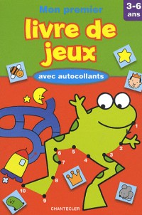 Mon premier livre de jeux avec autocollants : 3-6 ans