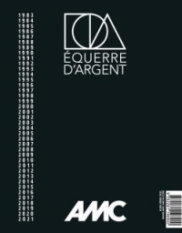 AMC Hors-série 2022: L'Equerre d'Argent, 40e édition