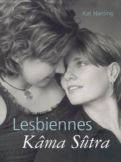 Lesbiennes Kâma Sûtra