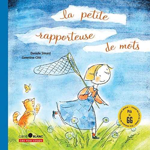 La Petite rapporteuse de mots