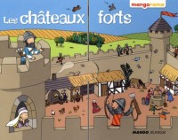 Les châteaux forts