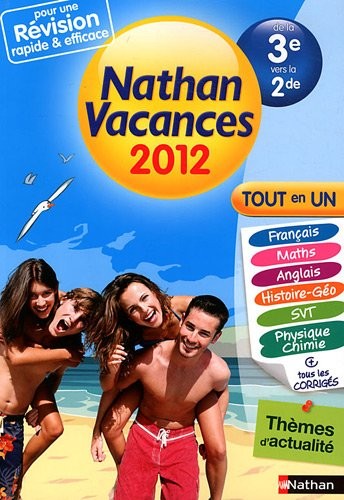 Nathan vacances Tout en un de la 3e vers la 2de