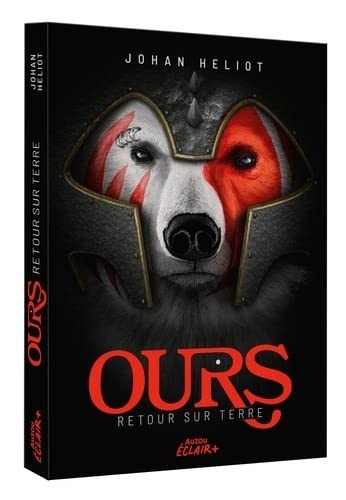 OURS TOME 1 - RETOUR SUR TERRE