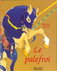 Le Palefroi