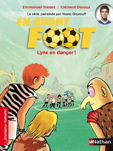 En avant foot, lynx en danger ! - Roman Passion - De 7 à 11 ans