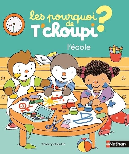 Les pourquoi de T'choupi - L'école - 24 questions-réponses pour préparer la rentrée en maternelle - dès 2 ans
