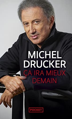 Ca ira mieux demain