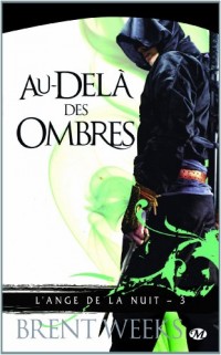 L'Ange de la Nuit, Tome 3: Au-delà des ombres