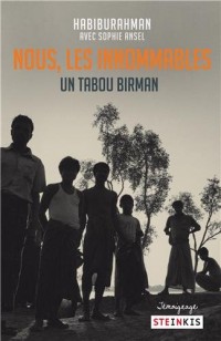 Nous, les Innommables - Un tabou birman