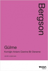 Gülme: Komiğin Anlamı Üzerine Bir Deneme