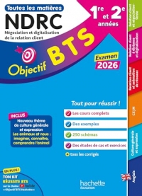 Objectif BTS NDRC (1re et 2e années) - Toutes les épreuves, examen 2026