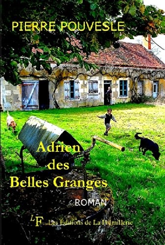 Adrien des Belles Granges