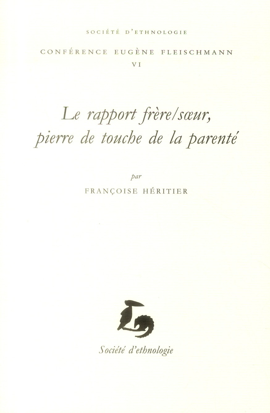 Le Rapport Frere/S Ur, Pierre de Touche de la Parente