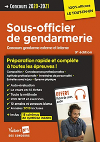 Concours Sous-officier de gendarmerie - Catégorie B - Préparation rapide et complète à toutes les épreuves - Gendarme - Concours externe et interne - Nouveau concours 2020-2021