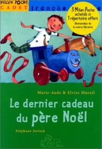 Le dernier cadeau du Père Noël