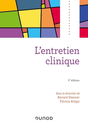 L'entretien clinique - 3e éd. (Psycho Sup)