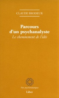 Parcours Dun Psychanalyste