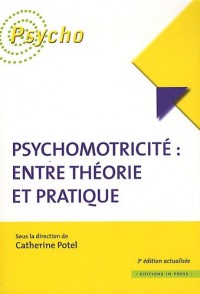 Psychomotricité entre théorie et pratique