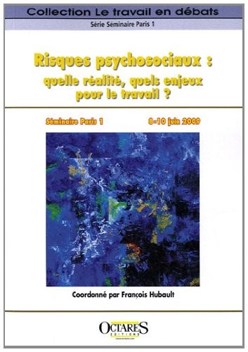 Risques psychosociaux : quelle réalité, quels enjeux pour le travail ?