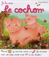 Je lis avec le cochon