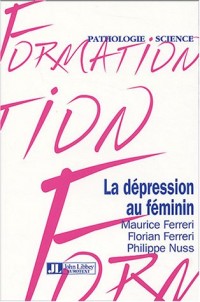 La Depression Au Feminin