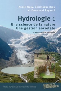 Hydrologie 1: Une science de la nature - Une gestion sociétale.