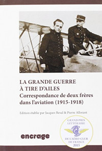 La Grande guerre à tire d'ailes