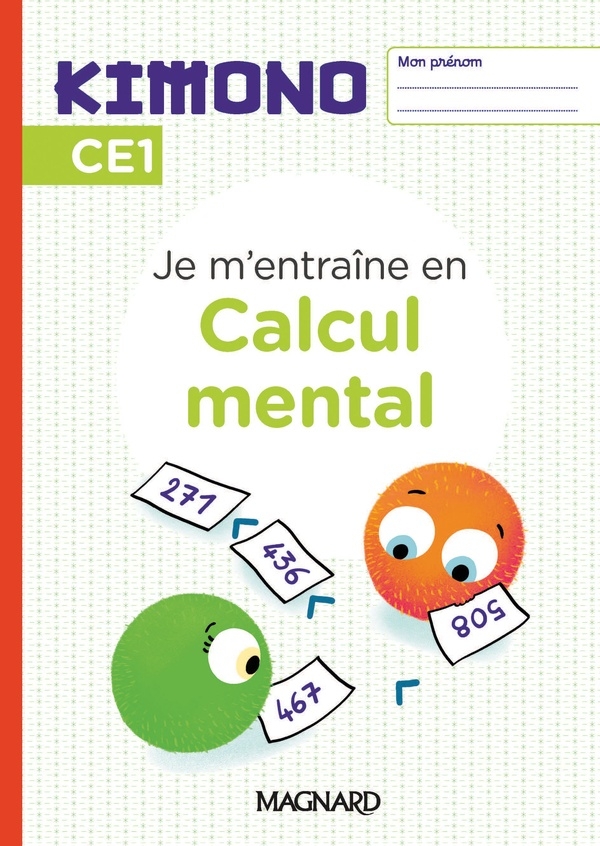 Kimono CE1 : Cahier de Calcul mental (2024)