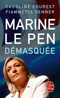 Marine le Pen démasquée