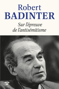 Sur l'épreuve de l'antisémitisme