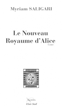 Le nouveau royaume d’Alice