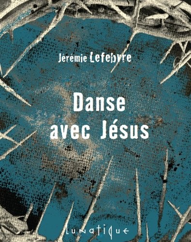 DANSE AVEC JESUS