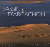 Bassin d'Arcachon : Entre dunes et landes