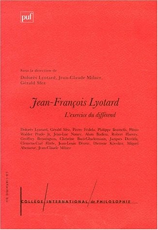 l'exercice du différend : Jean-François Lyotard