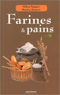 Farines et pains